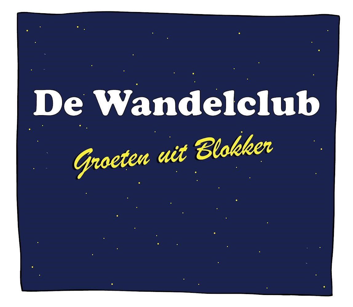 De Wandelclub-groeten uit Blokker